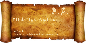 Mihályk Paulina névjegykártya